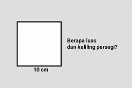 Tentukan Keliling Dan Luas